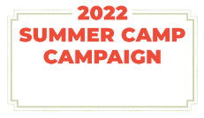 2022 Summer Camp Campign